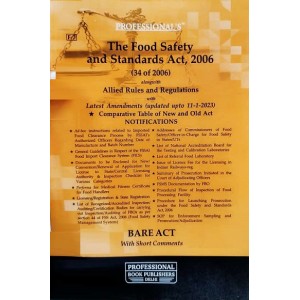 Professional's Food Safety and Standard Act, 2006 Alongwith Prevention Of Food Adulteration Act, 1954, Rules & Regulations [FSSAI] Bare Act 2023